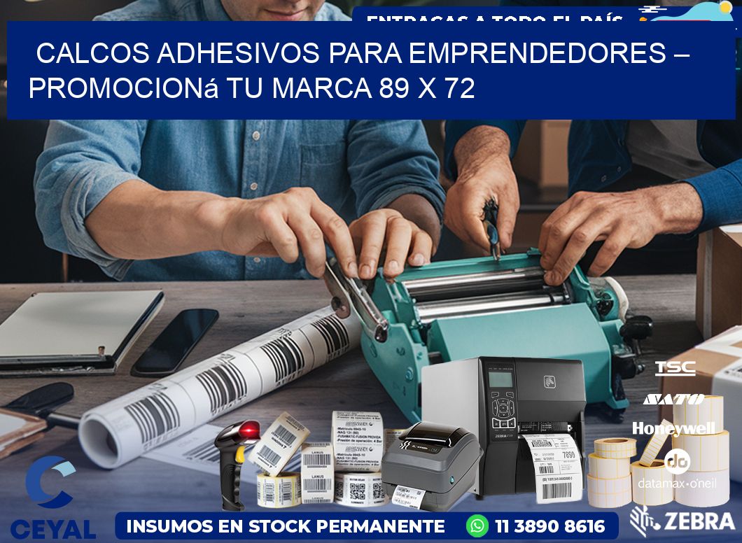 Calcos Adhesivos para Emprendedores – Promocioná Tu Marca 89 x 72