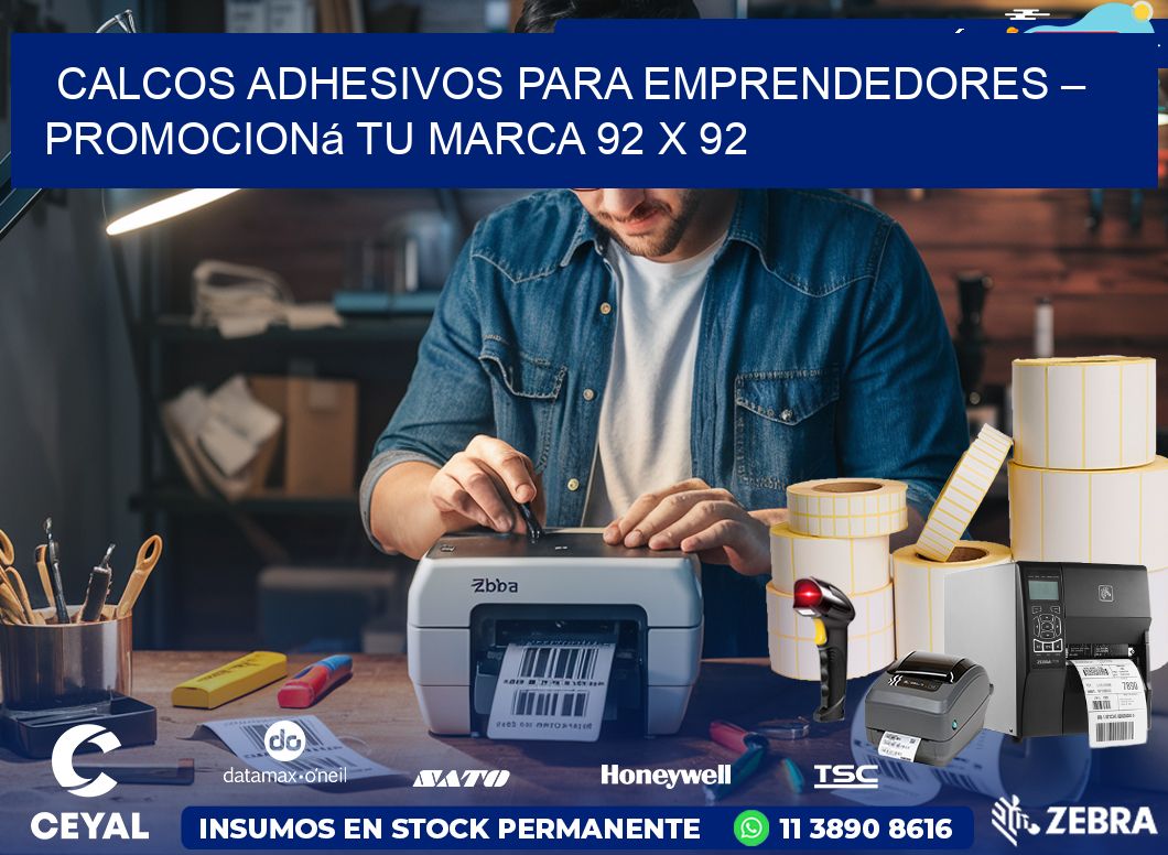 Calcos Adhesivos para Emprendedores – Promocioná Tu Marca 92 x 92