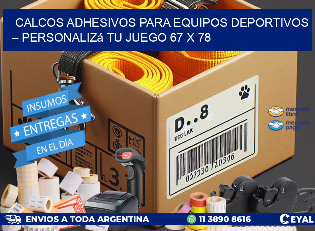 Calcos Adhesivos para Equipos Deportivos – Personalizá Tu Juego 67 x 78