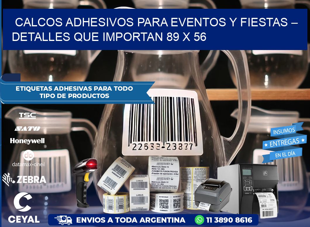 Calcos Adhesivos para Eventos y Fiestas – Detalles que Importan 89 x 56