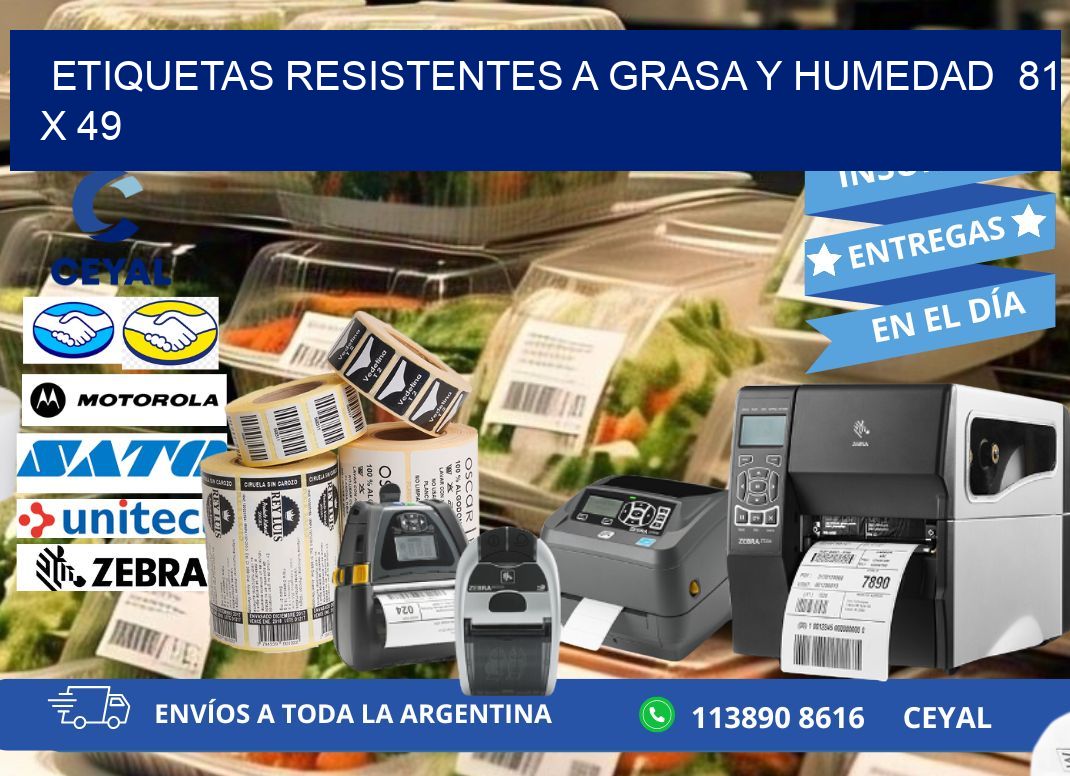 ETIQUETAS RESISTENTES A GRASA Y HUMEDAD  81 x 49