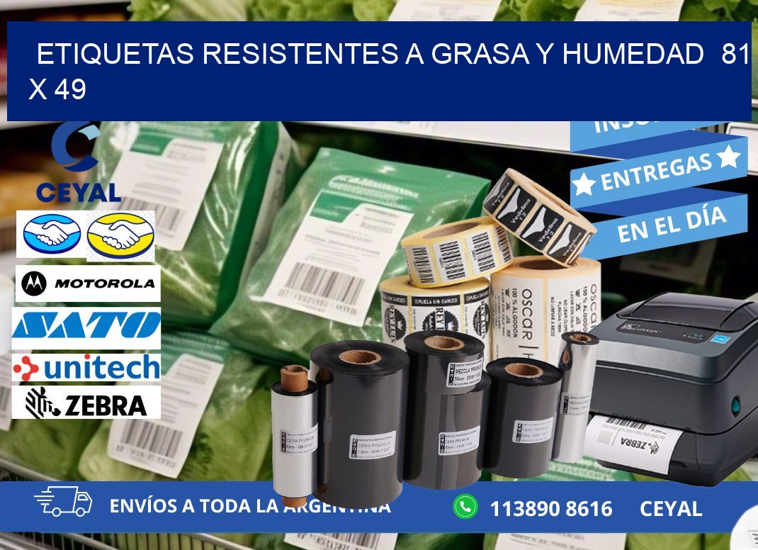 ETIQUETAS RESISTENTES A GRASA Y HUMEDAD  81 x 49