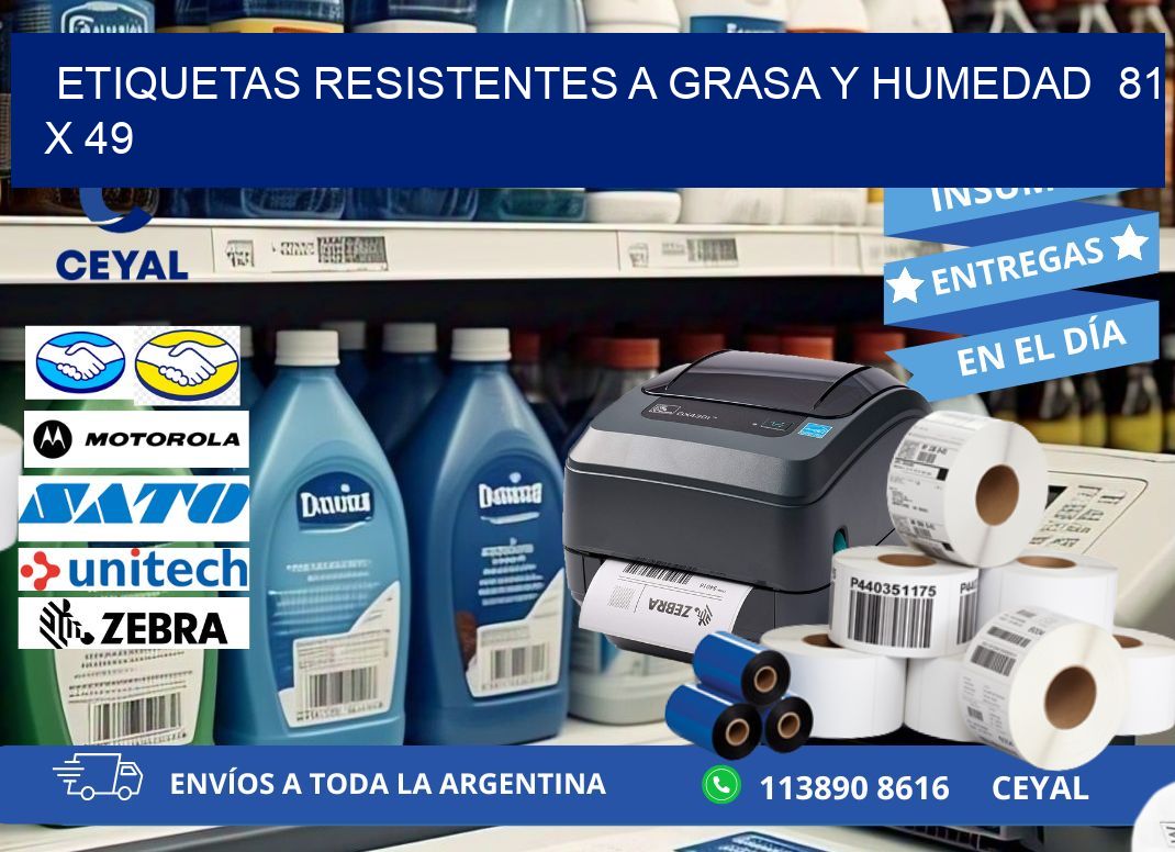 ETIQUETAS RESISTENTES A GRASA Y HUMEDAD  81 x 49