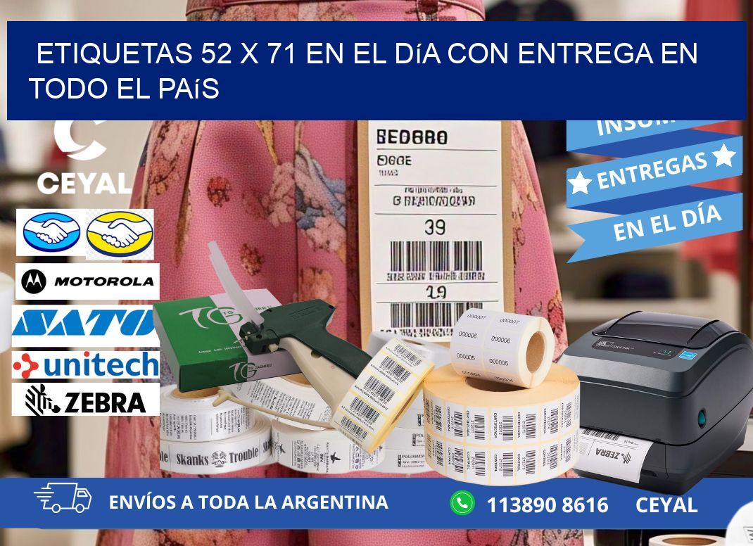 Etiquetas 52 x 71 en el Día con Entrega en Todo el País