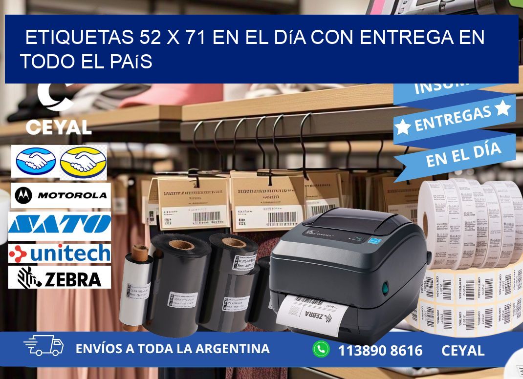 Etiquetas 52 x 71 en el Día con Entrega en Todo el País