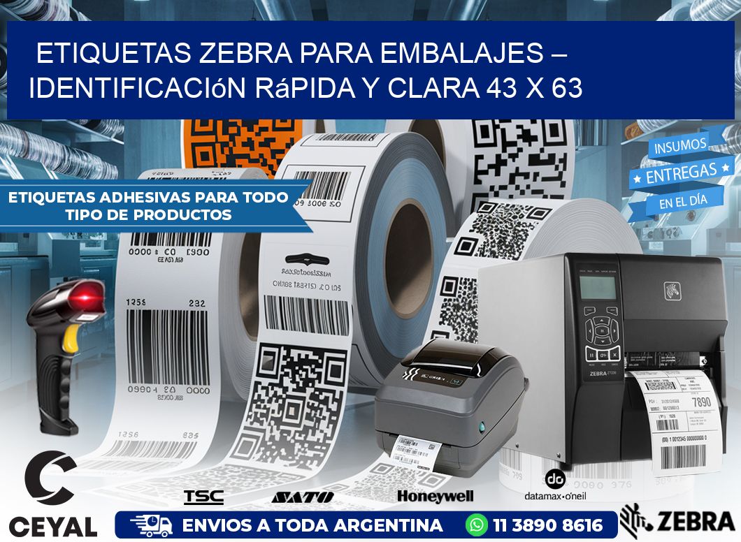 Etiquetas Zebra para Embalajes – Identificación Rápida y Clara 43 x 63