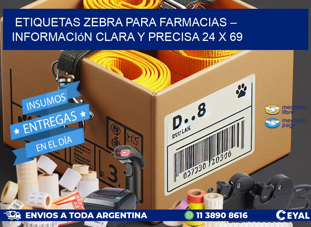 Etiquetas Zebra para Farmacias – Información Clara y Precisa 24 x 69