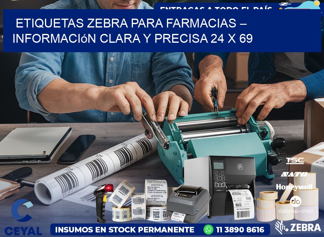 Etiquetas Zebra para Farmacias – Información Clara y Precisa 24 x 69