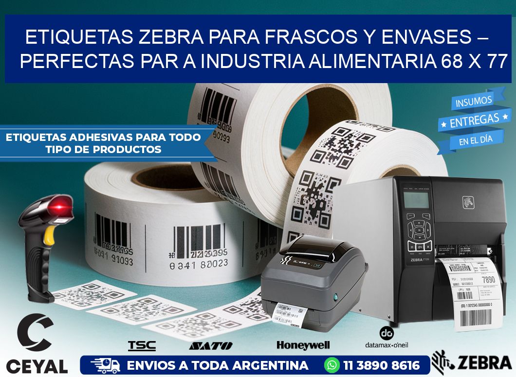 Etiquetas Zebra para Frascos y Envases – Perfectas par a Industria Alimentaria 68 x 77