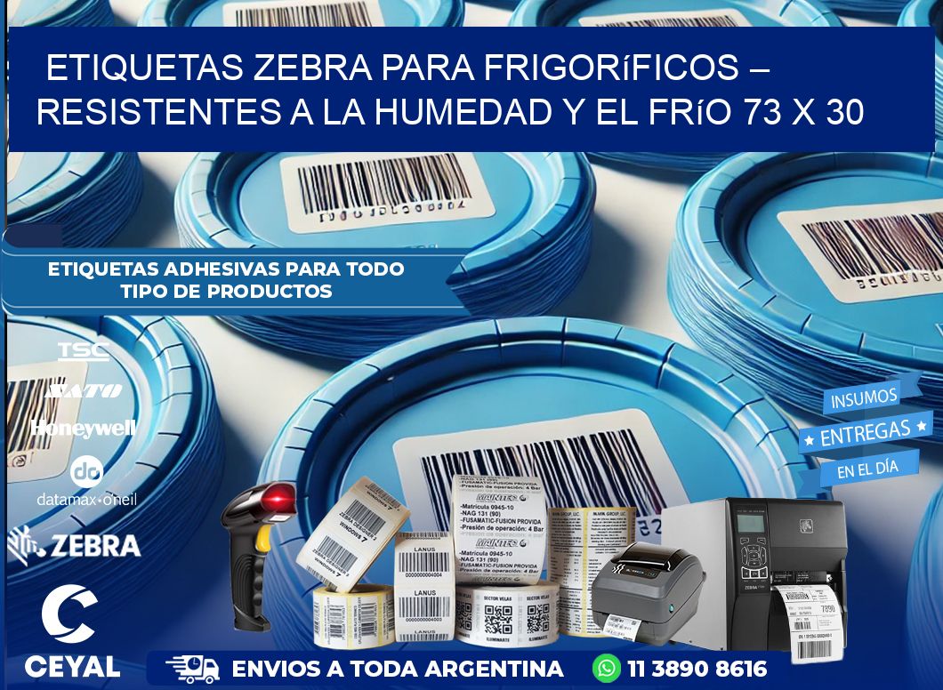 Etiquetas Zebra para Frigoríficos – Resistentes a la Humedad y el Frío 73 x 30