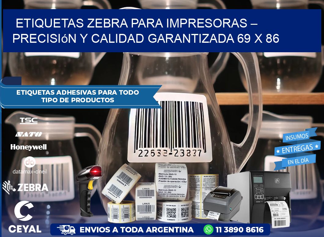 Etiquetas Zebra para Impresoras – Precisión y Calidad Garantizada 69 x 86