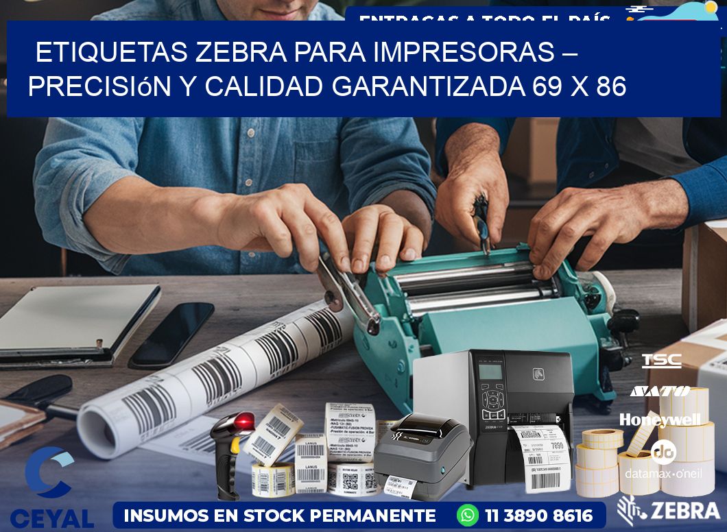 Etiquetas Zebra para Impresoras – Precisión y Calidad Garantizada 69 x 86