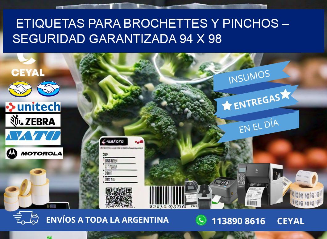 Etiquetas para brochettes y pinchos – Seguridad garantizada 94 x 98