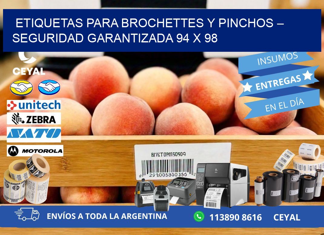 Etiquetas para brochettes y pinchos – Seguridad garantizada 94 x 98