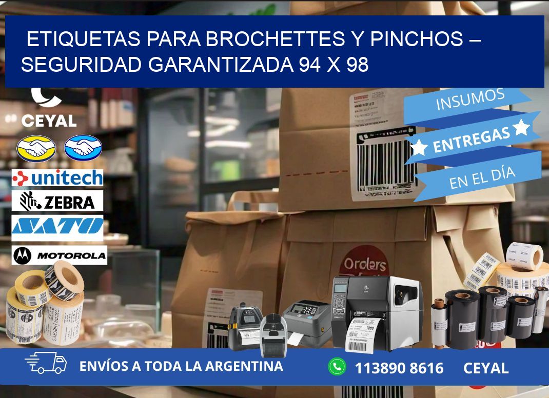 Etiquetas para brochettes y pinchos – Seguridad garantizada 94 x 98