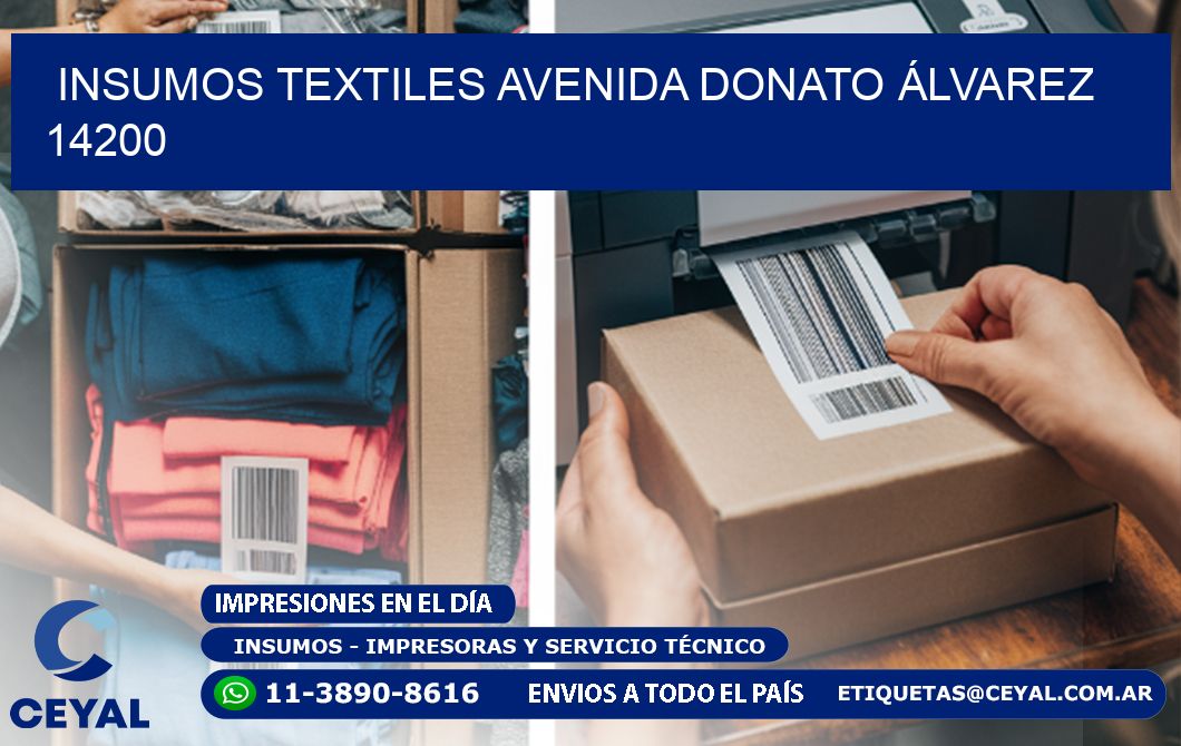 INSUMOS TEXTILES AVENIDA DONATO ÁLVAREZ 14200