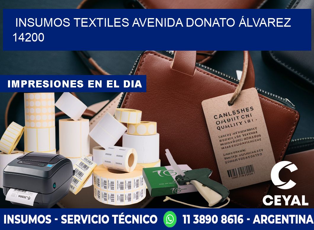 INSUMOS TEXTILES AVENIDA DONATO ÁLVAREZ 14200