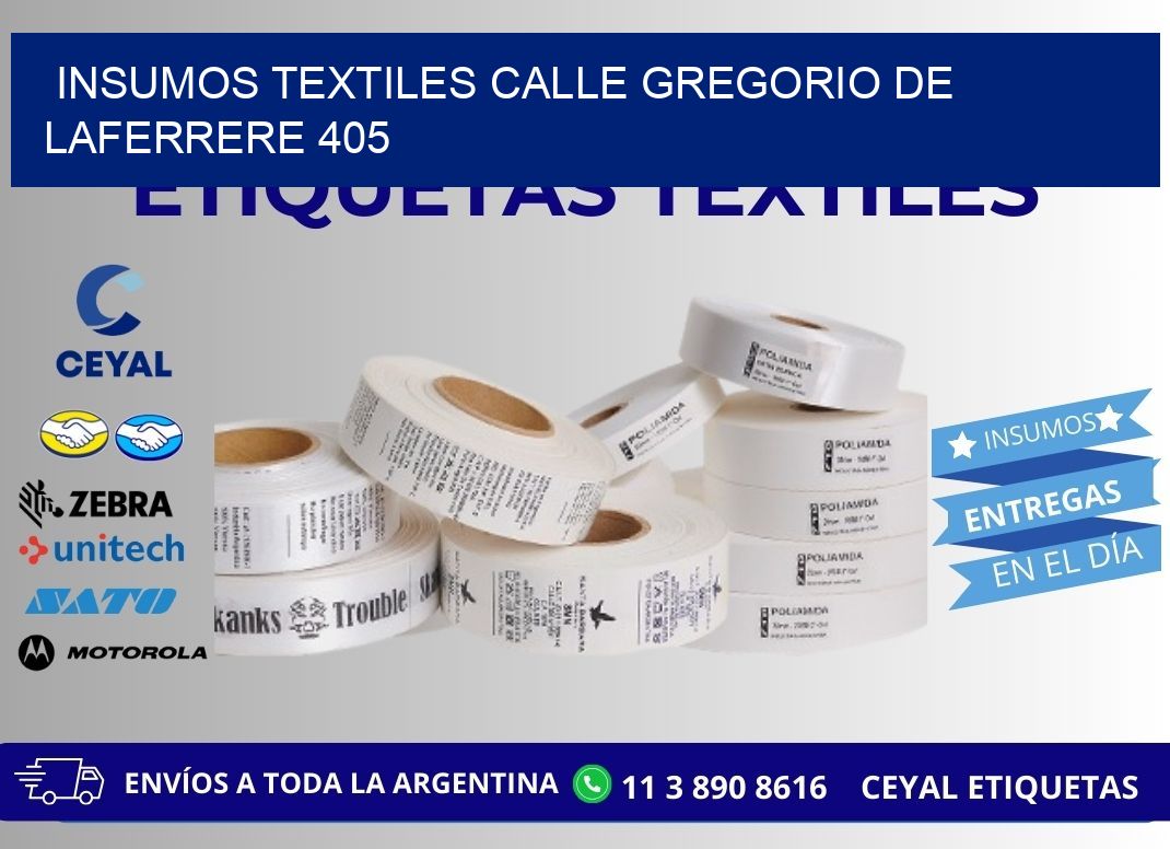 INSUMOS TEXTILES CALLE GREGORIO DE LAFERRERE 405