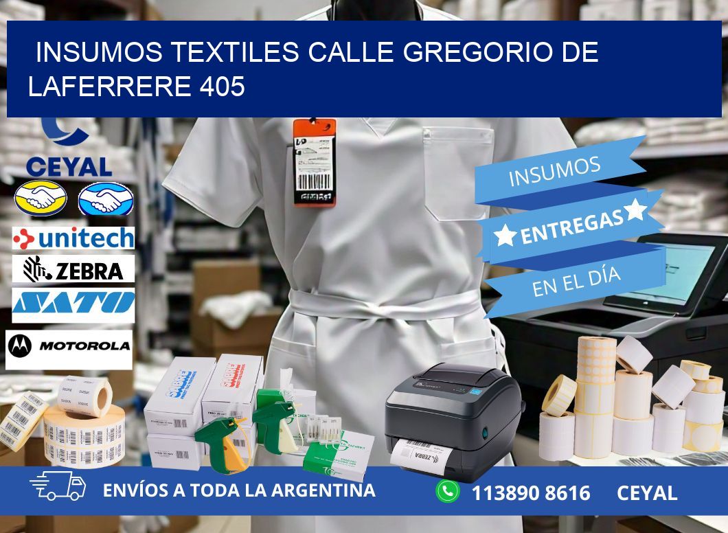 INSUMOS TEXTILES CALLE GREGORIO DE LAFERRERE 405