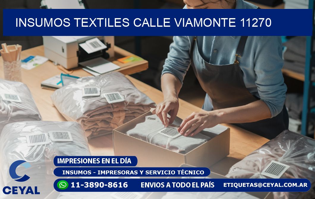 INSUMOS TEXTILES CALLE VIAMONTE 11270