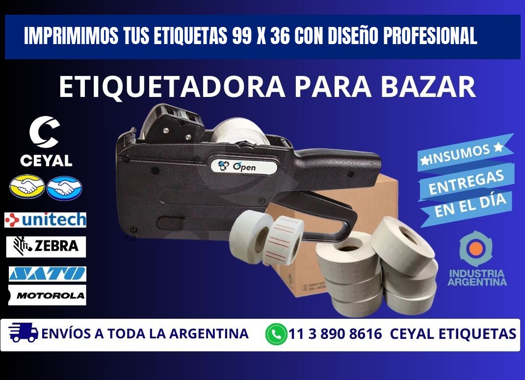 Imprimimos tus Etiquetas 99 x 36 con Diseño Profesional