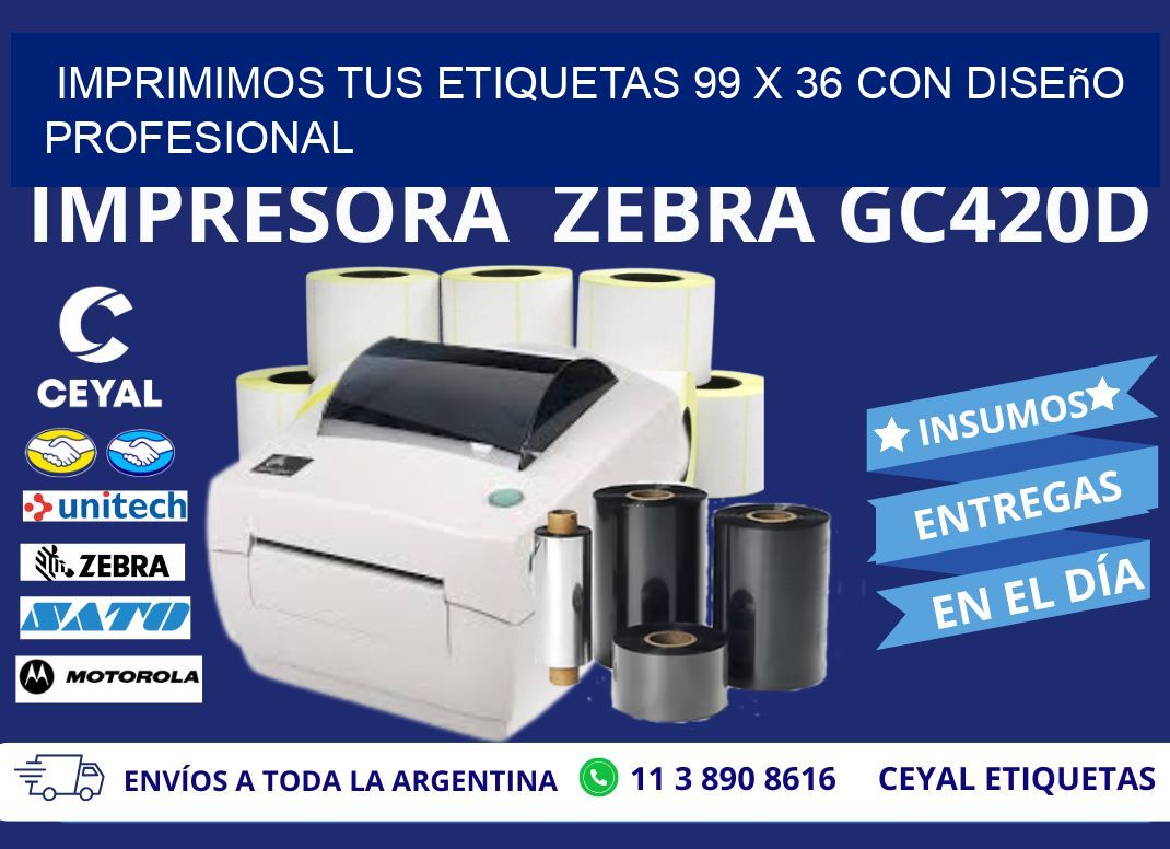 Imprimimos tus Etiquetas 99 x 36 con Diseño Profesional