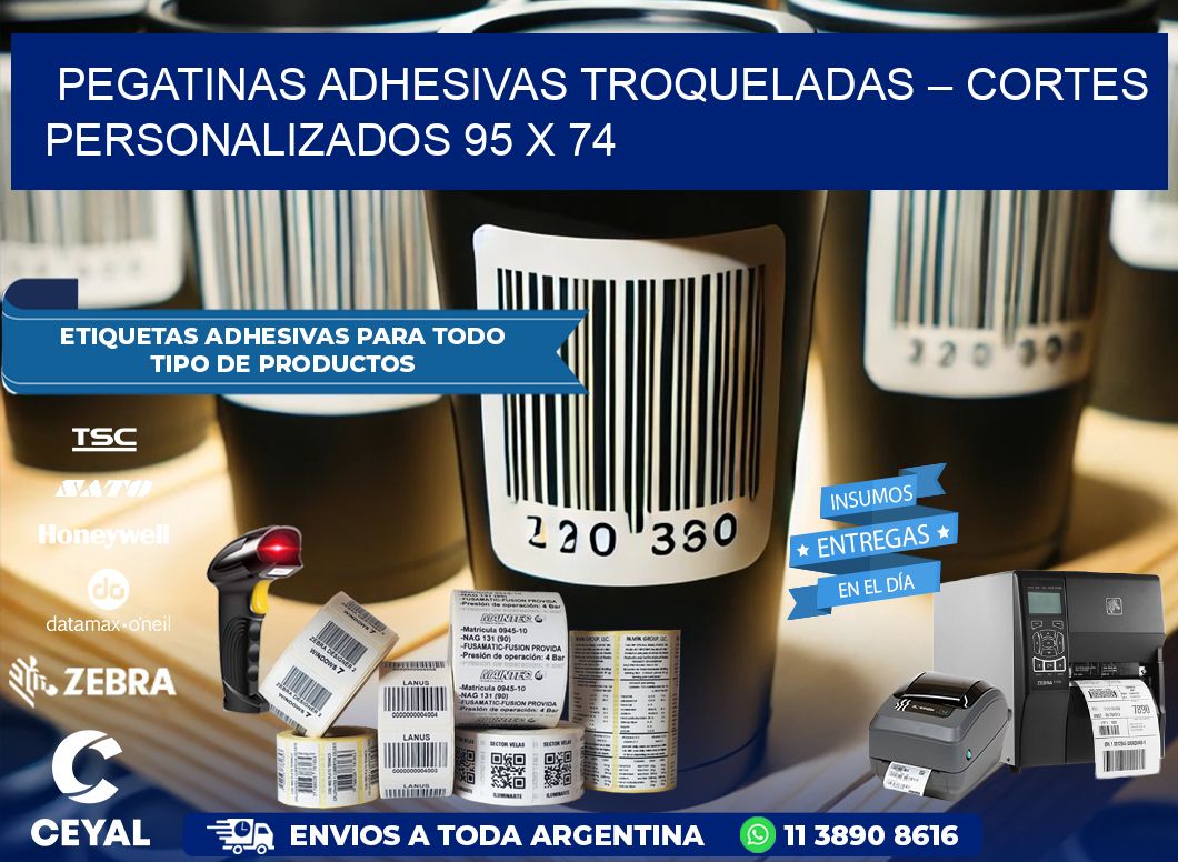 Pegatinas Adhesivas Troqueladas – Cortes Personalizados 95 x 74