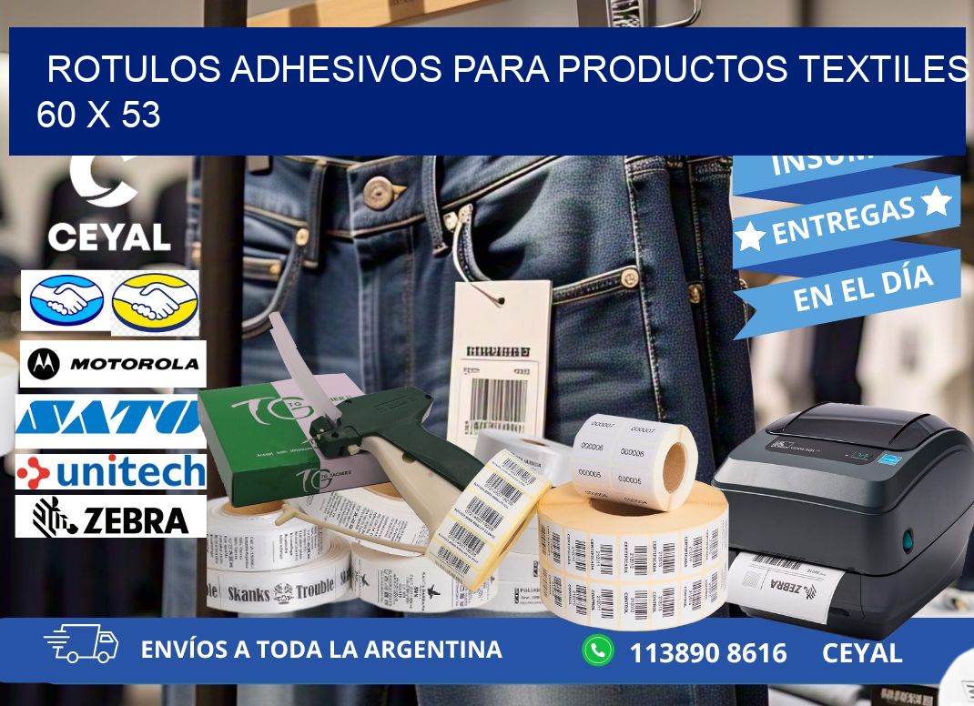 ROTULOS ADHESIVOS PARA PRODUCTOS TEXTILES 60 x 53