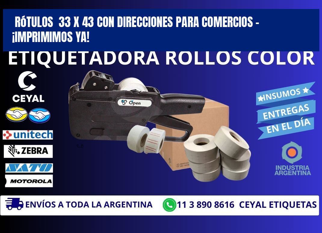 Rótulos  33 x 43 con Direcciones para Comercios – ¡Imprimimos Ya!