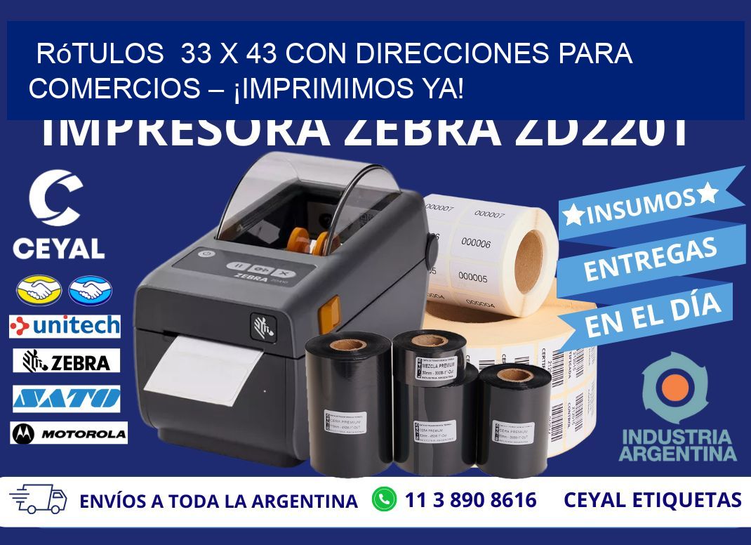 Rótulos  33 x 43 con Direcciones para Comercios – ¡Imprimimos Ya!