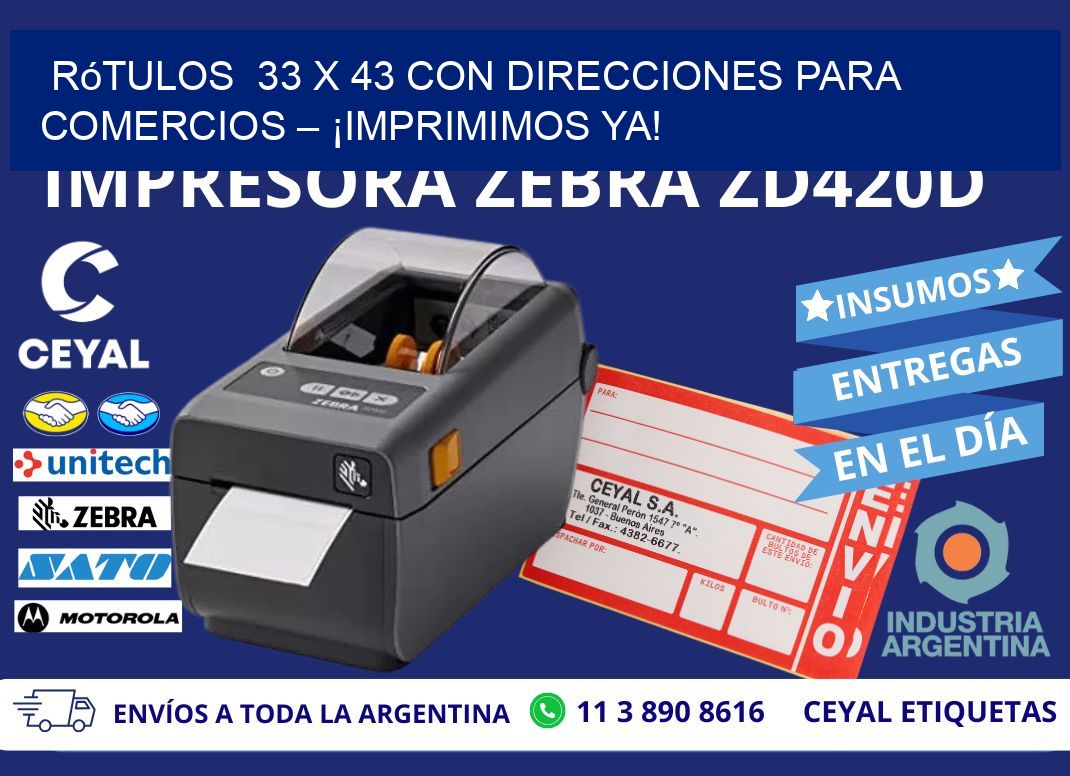 Rótulos  33 x 43 con Direcciones para Comercios – ¡Imprimimos Ya!