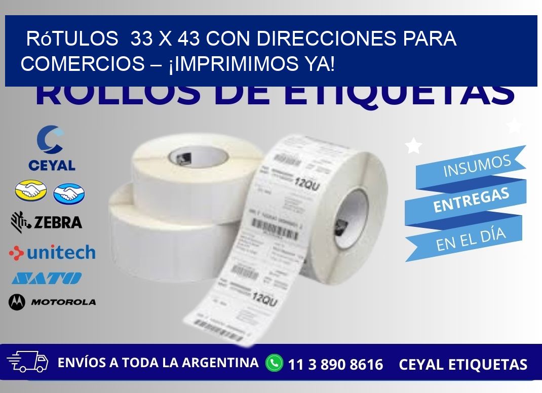 Rótulos  33 x 43 con Direcciones para Comercios – ¡Imprimimos Ya!