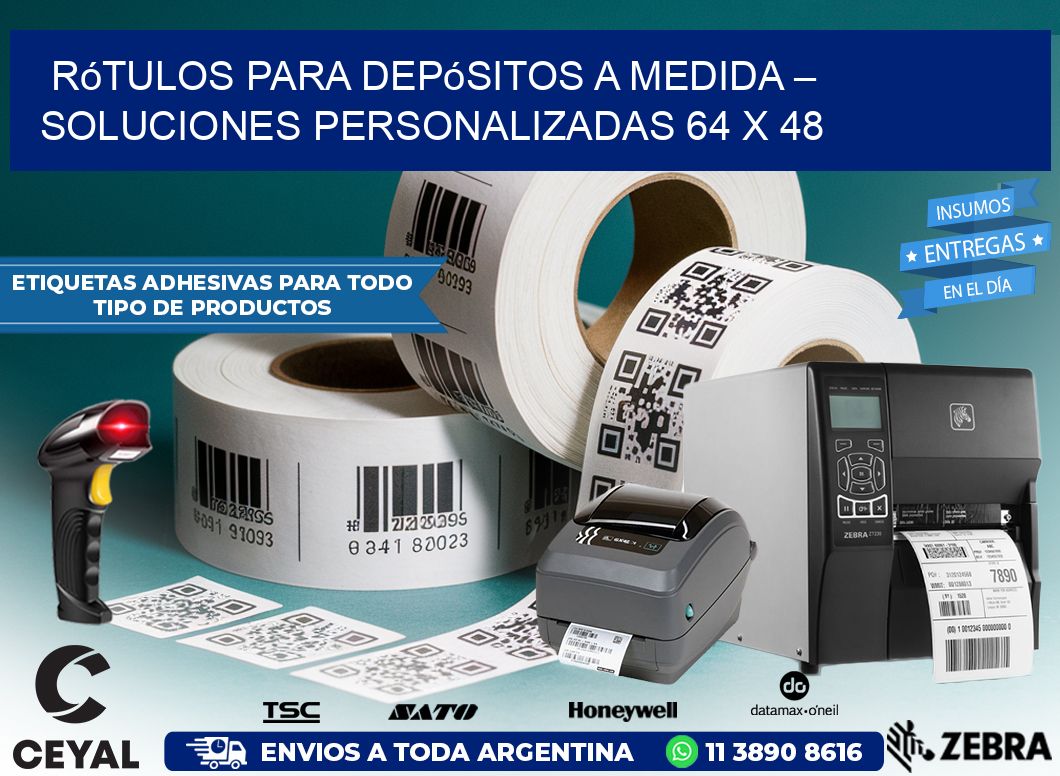 Rótulos para Depósitos a Medida – Soluciones Personalizadas 64 x 48