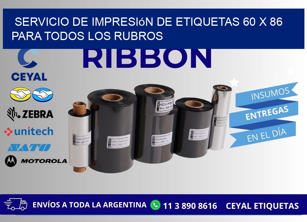 Servicio de Impresión de Etiquetas 60 x 86 para Todos los Rubros