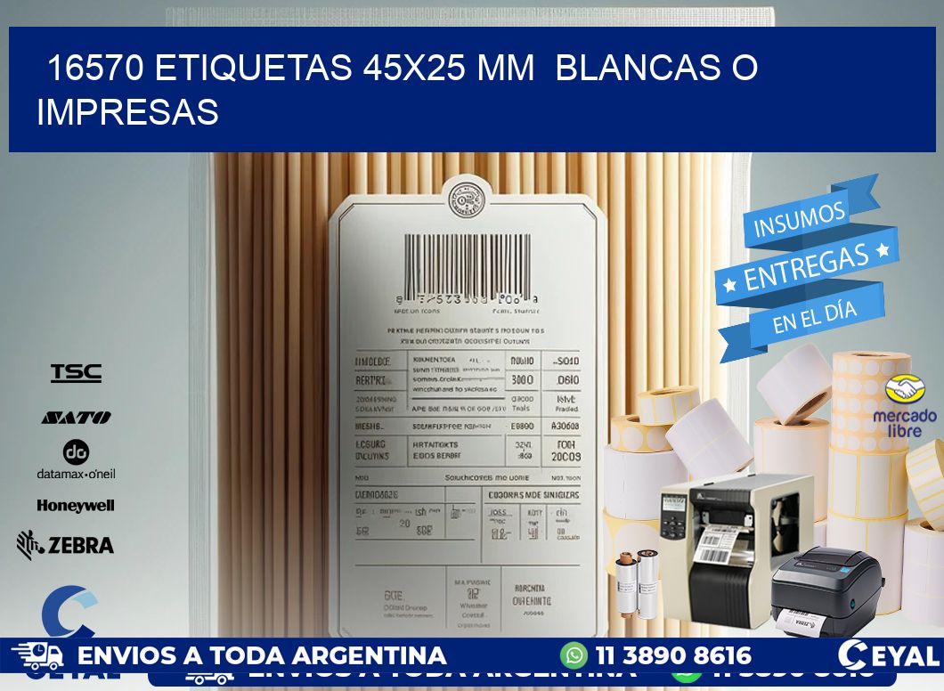 16570 ETIQUETAS 45x25 mm  BLANCAS O IMPRESAS