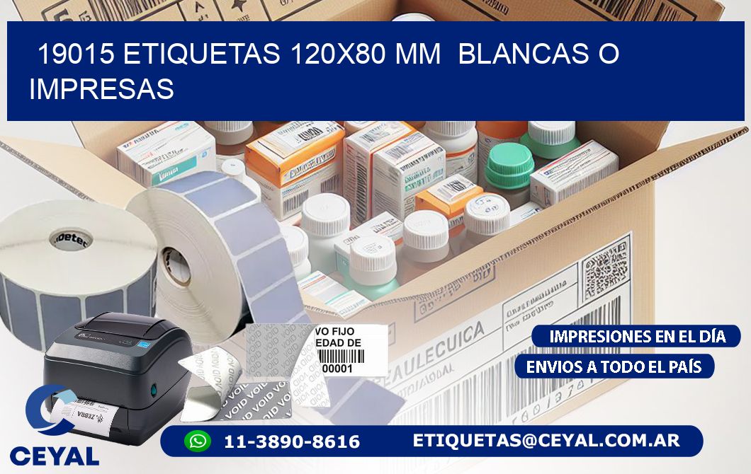 19015 ETIQUETAS 120x80 mm  BLANCAS O IMPRESAS