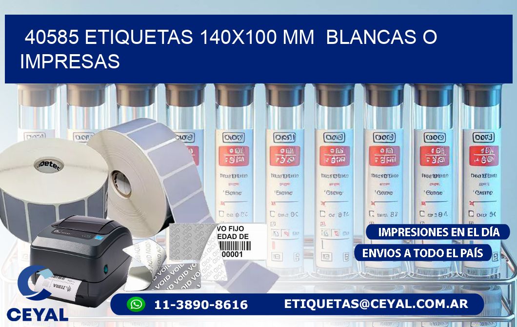 40585 ETIQUETAS 140x100 mm  BLANCAS O IMPRESAS