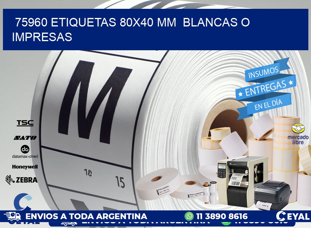 75960 ETIQUETAS 80x40 mm  BLANCAS O IMPRESAS