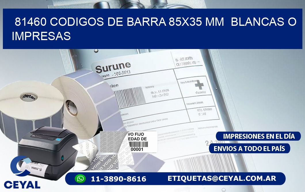 81460 CODIGOS DE BARRA 85x35 mm  BLANCAS O IMPRESAS