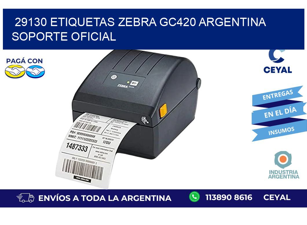 29130 etiquetas zebra gc420 argentina SOPORTE OFICIAL