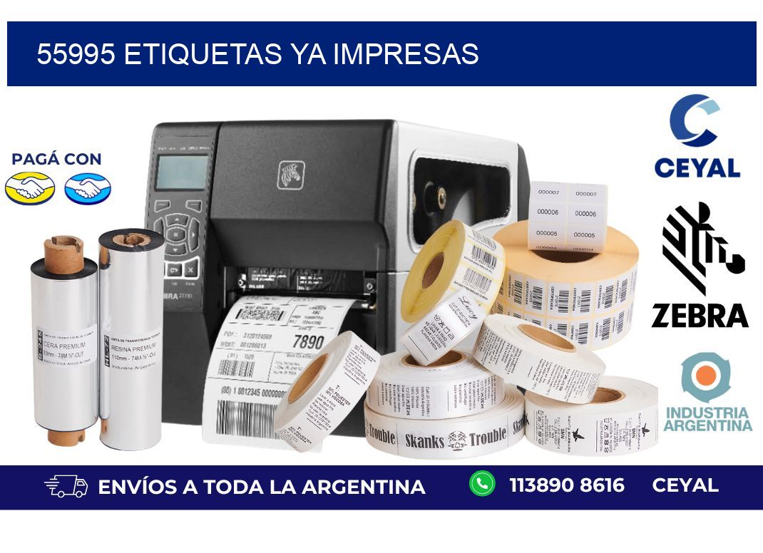 55995 ETIQUETAS YA IMPRESAS