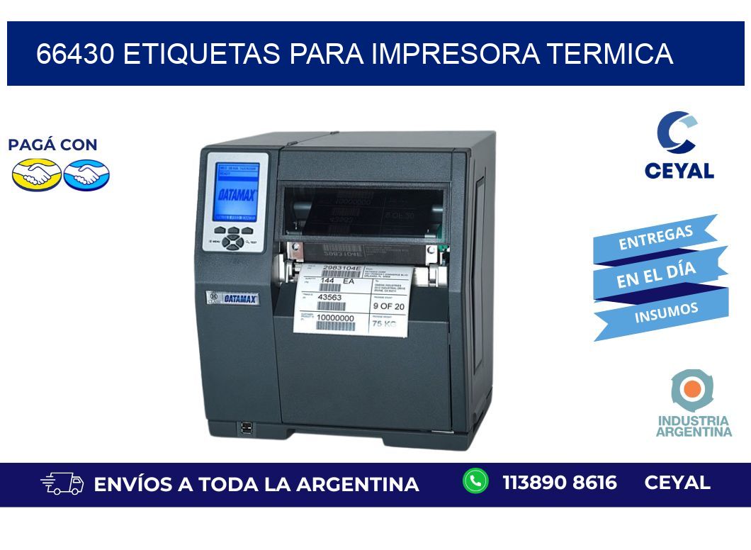 66430 ETIQUETAS PARA IMPRESORA TERMICA