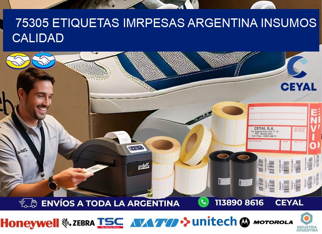 75305 etiquetas imrpesas argentina INSUMOS CALIDAD